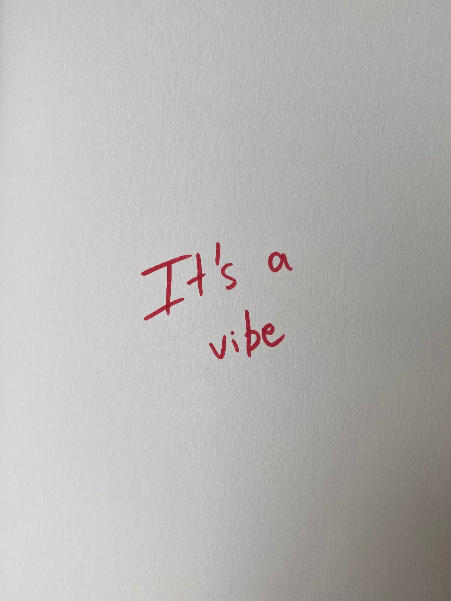 It's a vibe Art Print